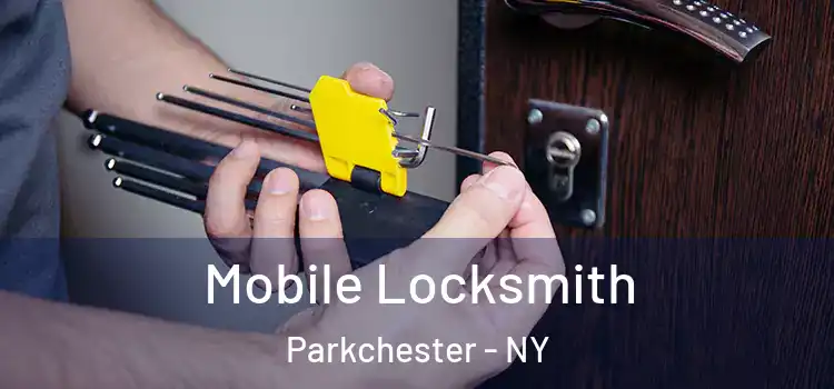  Mobile Locksmith Parkchester - NY