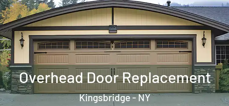  Overhead Door Replacement Kingsbridge - NY