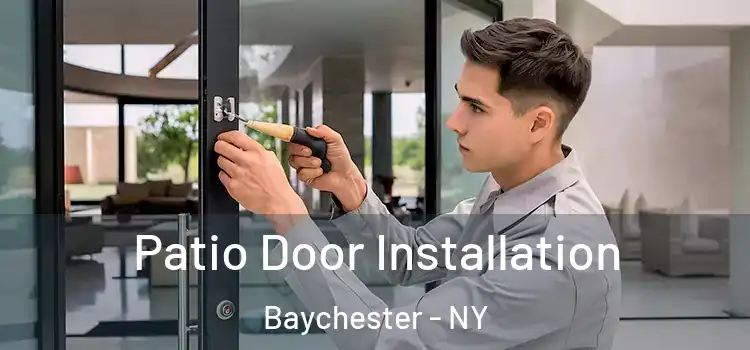 Patio Door Installation Baychester - NY