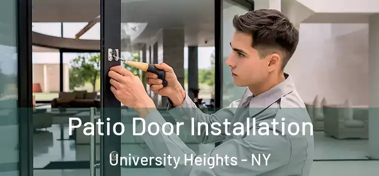Patio Door Installation University Heights - NY