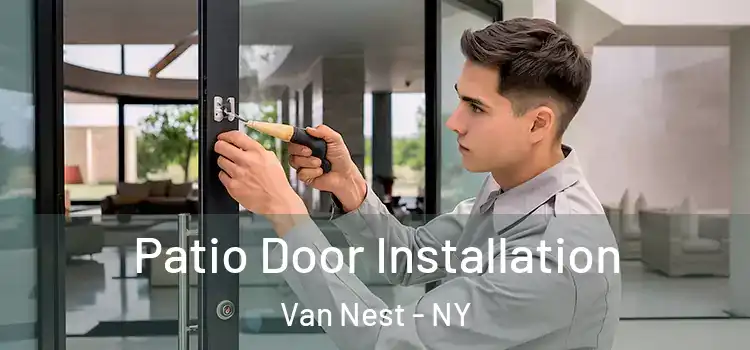 Patio Door Installation Van Nest - NY