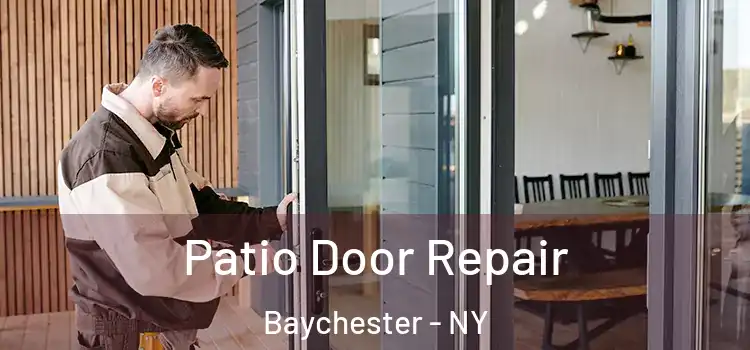 Patio Door Repair Baychester - NY