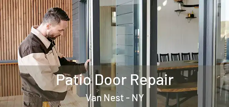  Patio Door Repair Van Nest - NY