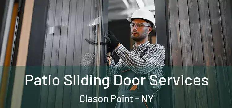 Patio Sliding Door Services Clason Point - NY
