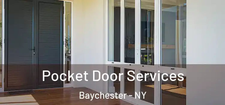 Pocket Door Services Baychester - NY