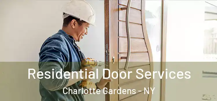  Residential Door Services Charlotte Gardens - NY
