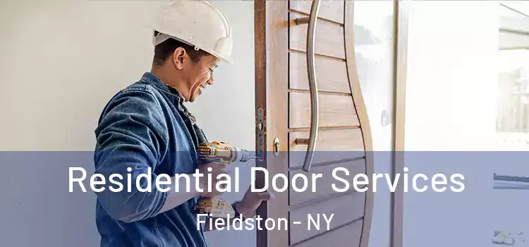 Residential Door Services Fieldston - NY