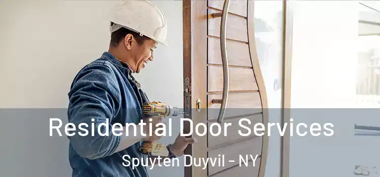  Residential Door Services Spuyten Duyvil - NY