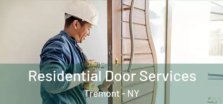 Residential Door Services Tremont - NY