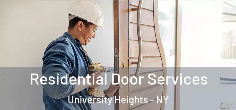 Residential Door Services University Heights - NY