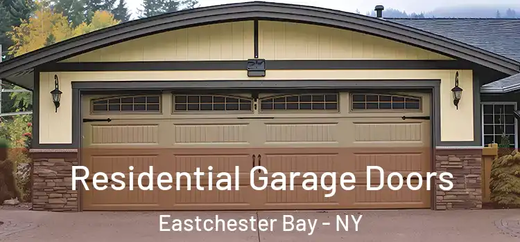  Residential Garage Doors Eastchester Bay - NY