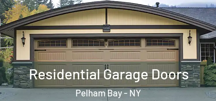  Residential Garage Doors Pelham Bay - NY