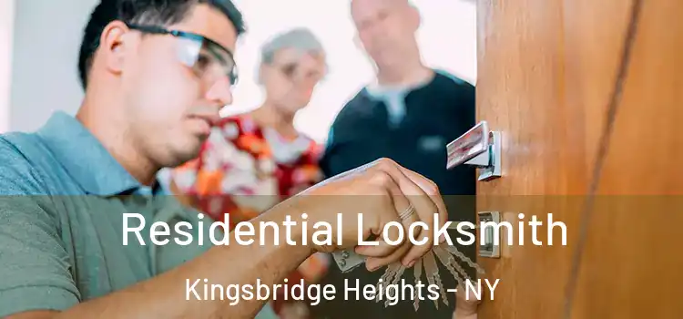 Residential Locksmith Kingsbridge Heights - NY