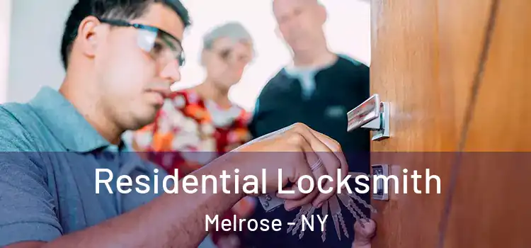 Residential Locksmith Melrose - NY