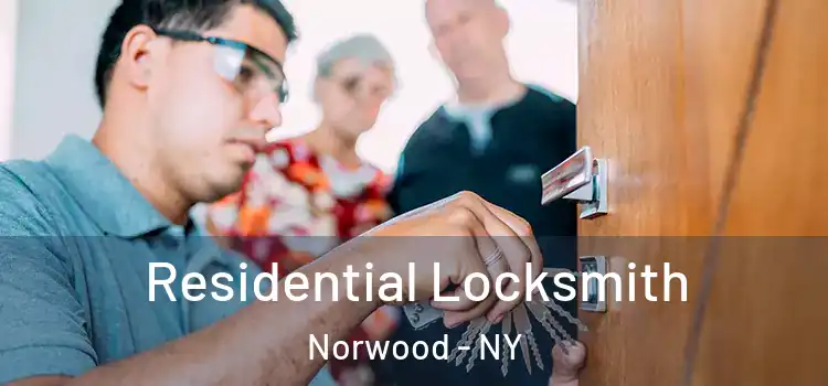 Residential Locksmith Norwood - NY