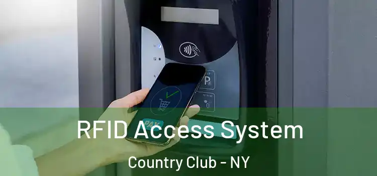  RFID Access System Country Club - NY