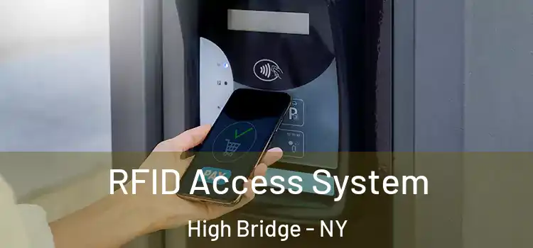 RFID Access System High Bridge - NY