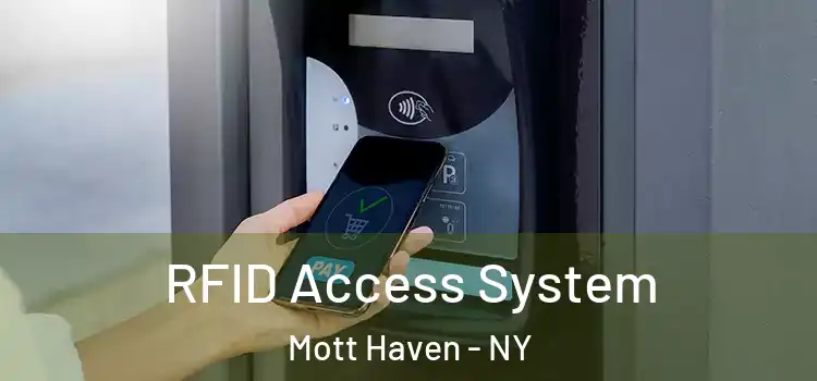  RFID Access System Mott Haven - NY