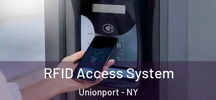  RFID Access System Unionport - NY