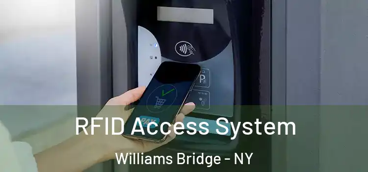  RFID Access System Williams Bridge - NY