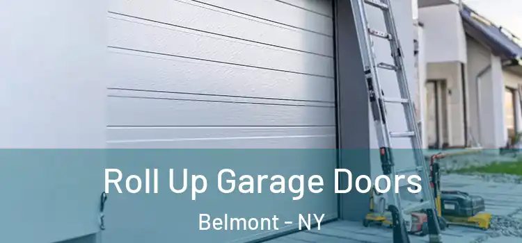  Roll Up Garage Doors Belmont - NY