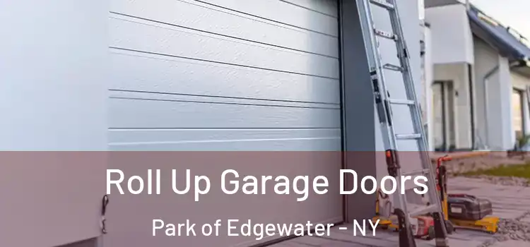  Roll Up Garage Doors Park of Edgewater - NY