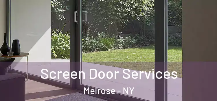 Screen Door Services Melrose - NY