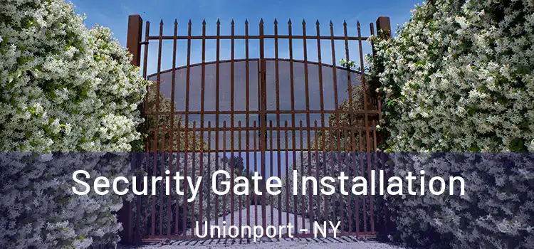 Security Gate Installation Unionport - NY