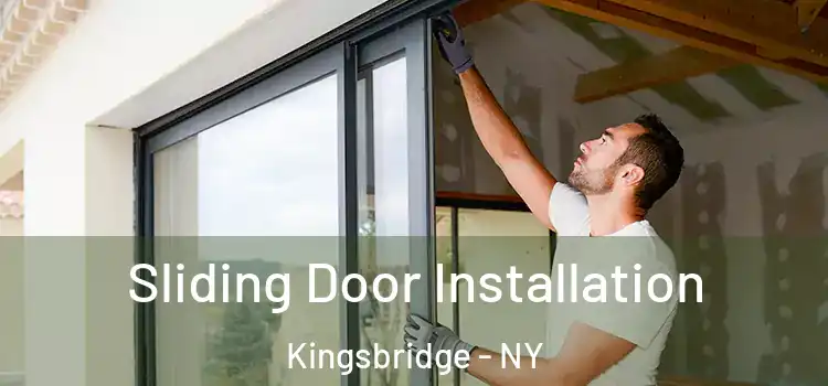 Sliding Door Installation Kingsbridge - NY