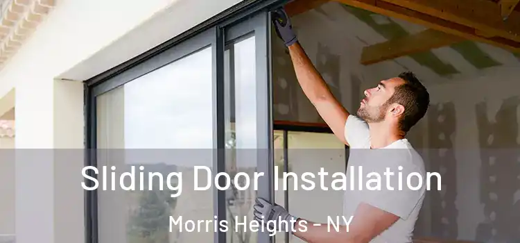 Sliding Door Installation Morris Heights - NY