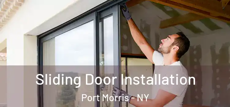 Sliding Door Installation Port Morris - NY