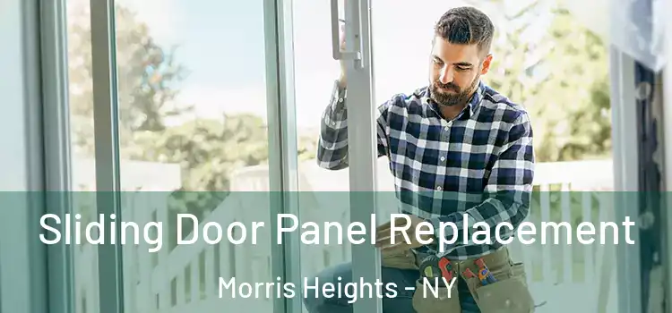 Sliding Door Panel Replacement Morris Heights - NY