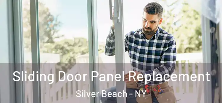  Sliding Door Panel Replacement Silver Beach - NY