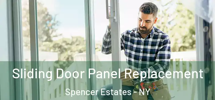  Sliding Door Panel Replacement Spencer Estates - NY