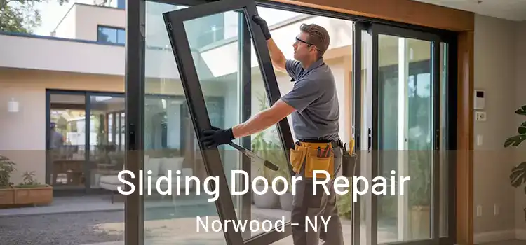 Sliding Door Repair Norwood - NY