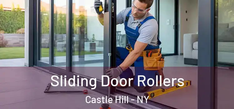Sliding Door Rollers Castle Hill - NY