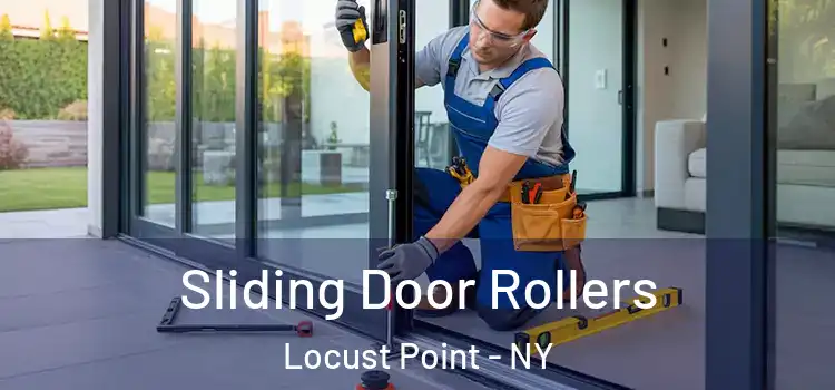 Sliding Door Rollers Locust Point - NY