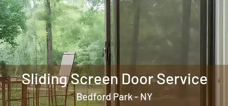 Sliding Screen Door Service Bedford Park - NY