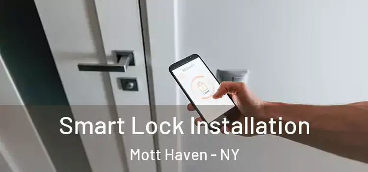 Smart Lock Installation Mott Haven - NY