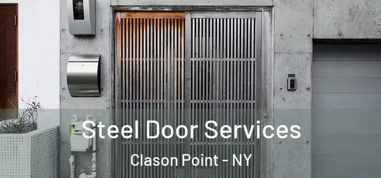 Steel Door Services Clason Point - NY