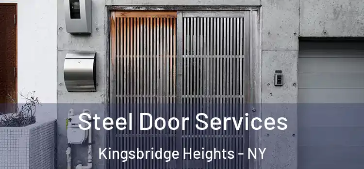 Steel Door Services Kingsbridge Heights - NY
