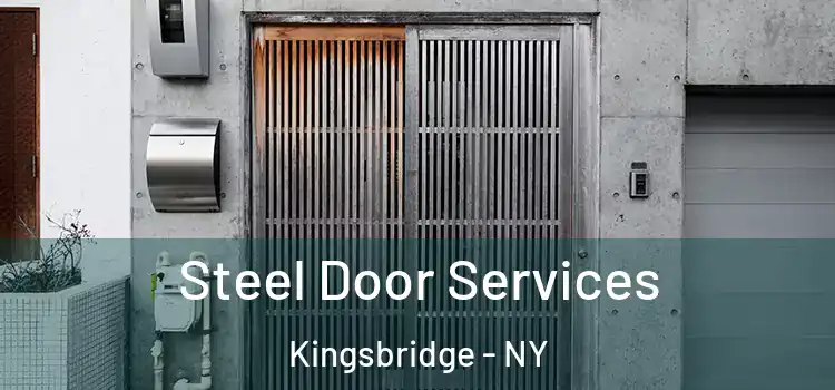  Steel Door Services Kingsbridge - NY