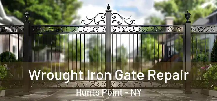 Wrought Iron Gate Repair Hunts Point - NY