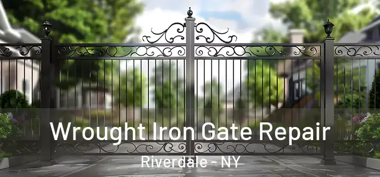 Wrought Iron Gate Repair Riverdale - NY